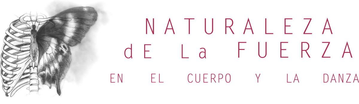 Naturaleza de la Fuerza en el Cuerpo y la Danza