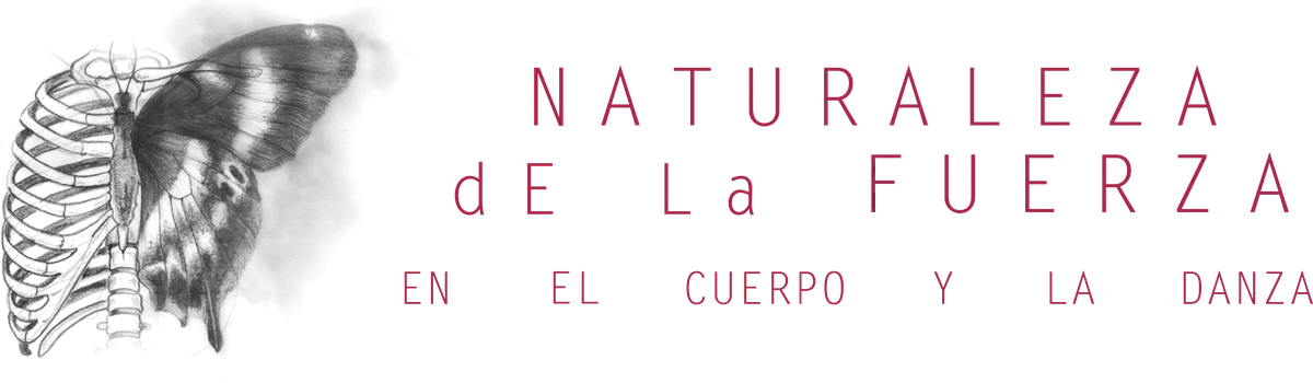 Naturaleza de la Fuerza en el Cuerpo y la Danza